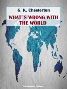 what's wrong with the world (ebook)-g.k. chesterton-9788835807544