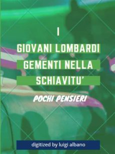 i giovani lombardi gementi nella schiavitu (ebook)-9788835847144