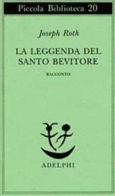 la leggenda del santo bevitore. racconto-9788845901744