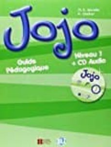 jojo 1 guide pedagogique 1 + audio cd-9788853611444