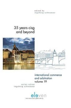 35 years cisg and beyond-ingeborg schwenzer-9789462366244