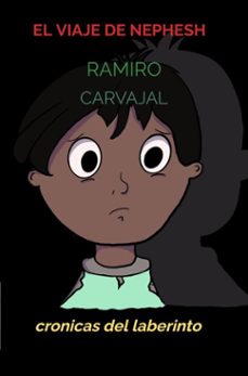 el viaje de nephesh (ebook)-ramiro carvajal-9789465209944