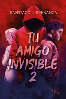 tu amigo invisible 2 (ebook)-santiago l. speranza-9789500215244