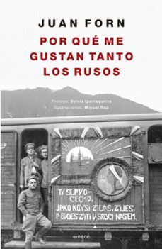 por que me gustan tanto los rusos (ebook)-juan forn-9789500444644
