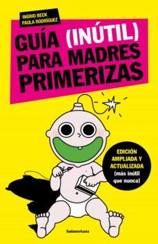 guia (inutil) para madres primerizas (ebook)-9789500745444