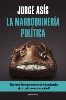 la marroquineria politica (ebook)-jorge asis-9789500762144