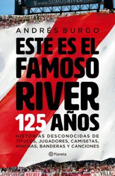 este es el famoso river (ebook)-andrés burgo-9789504997344
