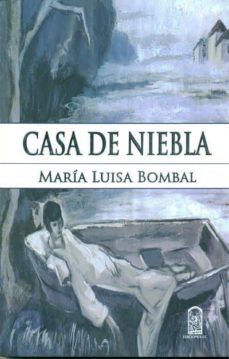 casa de niebla (ebook)-maria luisa bombal-9789561412644