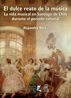 el dulce reato de la musica (ebook)-alejandro vera-9789561427044