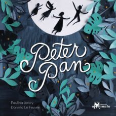 peter pan (ebook)-paulina jara-daniela de feuvre-9789563642544