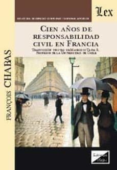 cien años de responsabilidad civil en francia (2018)-9789563921144