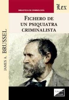 fichero de un psiquiatra criminalista-james a. brussel-9789563926644