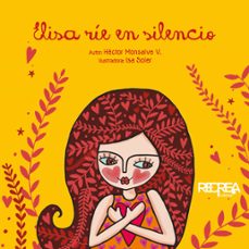 elisa rie en silencio (ebook)-héctor monsalve-isa soler-9789566163244
