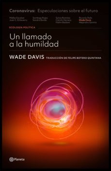 un llamado a la humildad (ebook)-wade davis-9789584289544