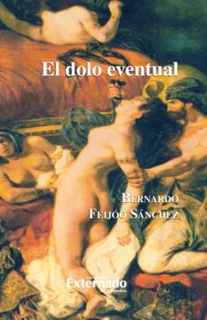 el dolo eventual (ebook)-bernardo jose feijoo sanchez-9789587104844