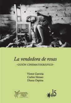 la vendedora de rosas: guion cinematografico (ebook)-9789587201444