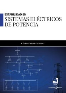 estabilidad en sistemas electricos de potencia (ebook)-gladys caicedo delgado-9789587658644