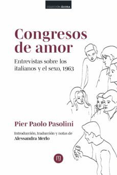 congresos de amor. entrevistas sobre los italianos y el sexo, 1963 (ebook)-pier paolo pasolini-9789587748444