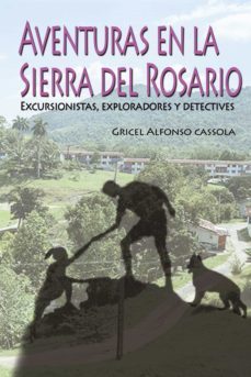 aventuras en la sierra del rosario (ebook)-gricel alfonso cassola-9789592115644