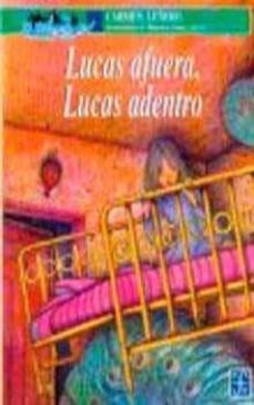 lucas afuera, lucas adentro (ebook)-carmen leñero-9786071636157