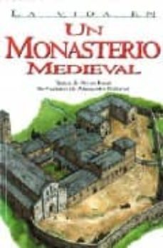 la vida en un monasterio medieval-9789685142144