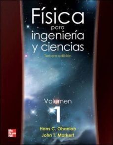 fisica para ingenieria y ciencia i (3ª edicion)-hans c. ohanian-9789701067444