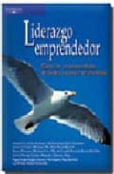liderazgo emprendedor: como ser un emprendedor de exito y no mori r en el intento-alejandro lerma-maria antonieta martin granados-9789706867544