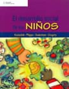 el desarrollo social de los niños (6ª ed.)-marjorie j. kostelnik-9789708300544