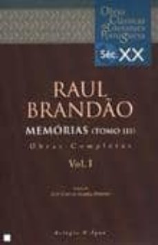memorias (t. iii): obras completas (vol. i)-9789727085644