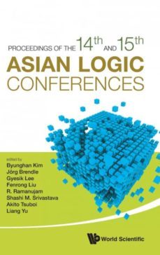 proceedings of the 14th and 15th asian logic conferences-9789813237544