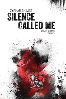silence called me (ebook)-zyphar animas-9789843588944