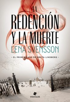 la redencion y la muerte (ebook)-lena svensson-9789871568444