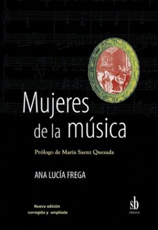 mujeres de la musica (ebook)-ana lucia frega-9789874434944