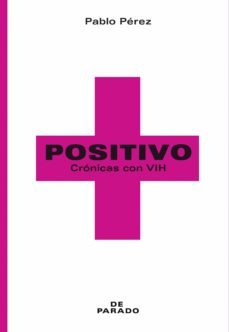 positivo (ebook)-pablo perez-9789874620644