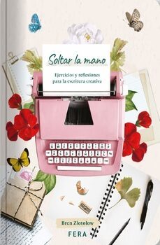 soltar la mano-bren zlotolow-9789874820044