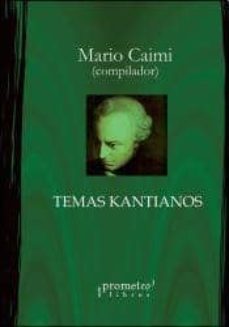 temas kantianos-mario (comp.) caimi-9789875746244