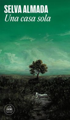 una casa sola (ebook)-selva almada-9789877694444