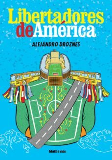 libertadores de america (ebook)-alejandro droznes-9789878473444