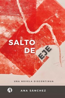 salto de eje (ebook)-ana sanchez-9789878733944