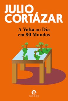 a volta ao dia em 80 mundos (ebook)-julio cortazar-9789897875144