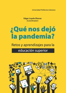 ¿que nos dejo la pandemia? (ebook)-edgar loyola illescas-9789978106044