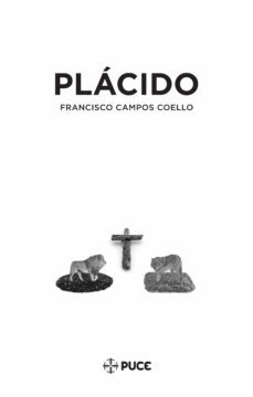placido (ebook)-francisco campos coello-9789978774144
