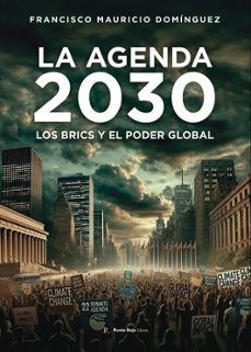 la agenda 2030 los brics y el poder global-francisco mauricio dominguez-9791032709344