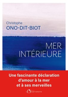 mer interieure-christophe ono-dit-biot-9791032923344