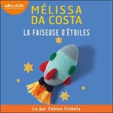 la faiseuse d'etoiles (audiolibro)-melissa da costa-9791035415044