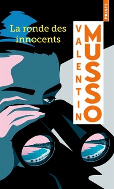 la ronde des innocents-valentin musso-9791041411344