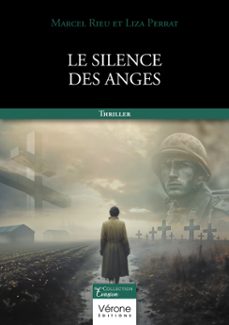 le silence des anges-marcel rieu-liza perrat-9791042302344