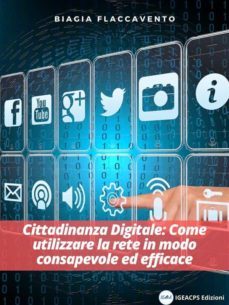 cittadinanza digitale: come utilizzare la rete in modo consapevole ed efficace (ebook)-9791220875844