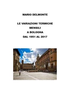 le variazioni termiche mensili a bologna dal 1951 al 2017 (ebook)-9791222726144
