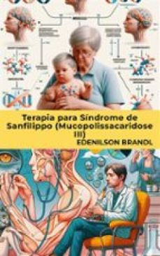 terapia para síndrome de sanfilippo (mucopolissacaridose iii) (ebook)-9791223042144